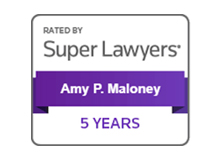 Rated by Super Lawyers | Amy P. Maloney | 5 Years